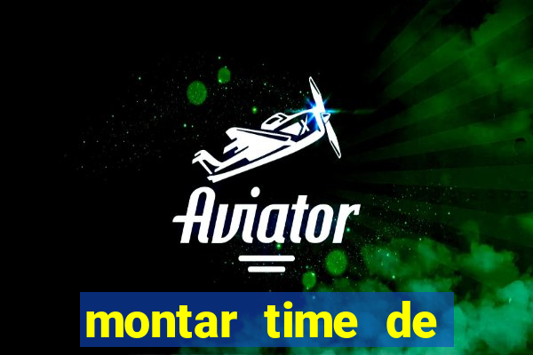 montar time de futebol site